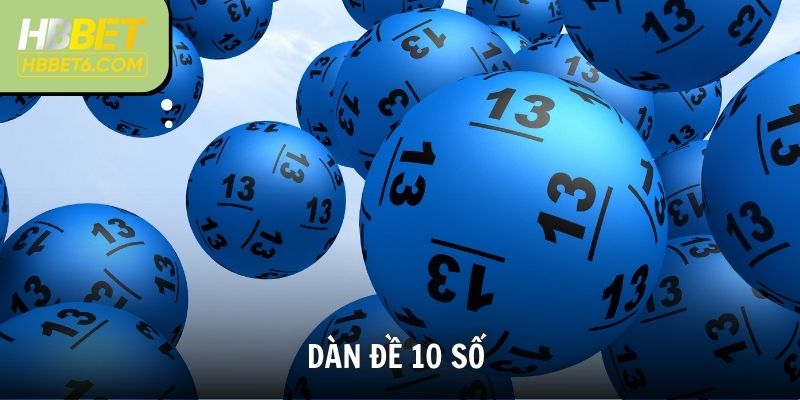 Dàn Đề 10 Số